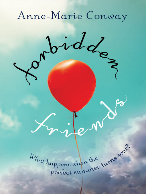 Title details for Forbidden Friends by Anne-Marie Conway - Available